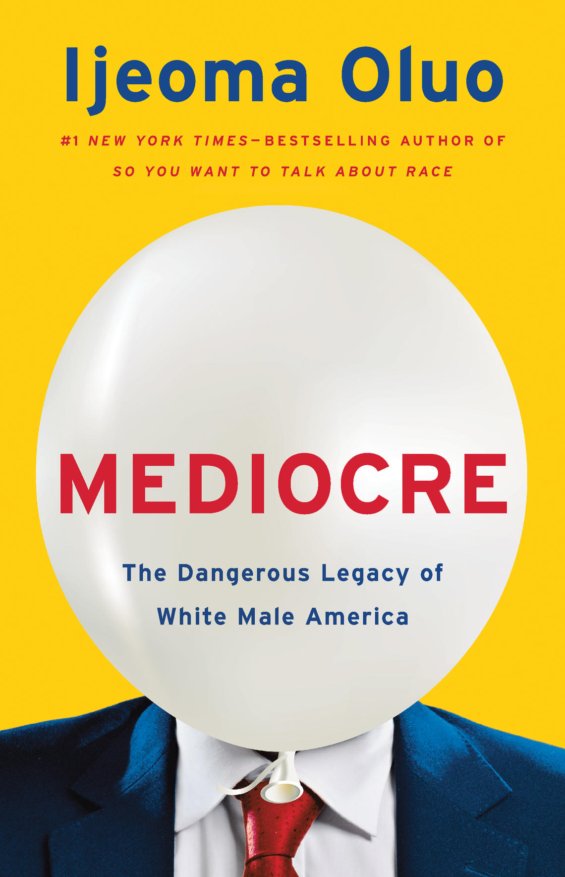 Oluo's most recent book is "Mediocre: The Dangerous Legacy of White Male America"