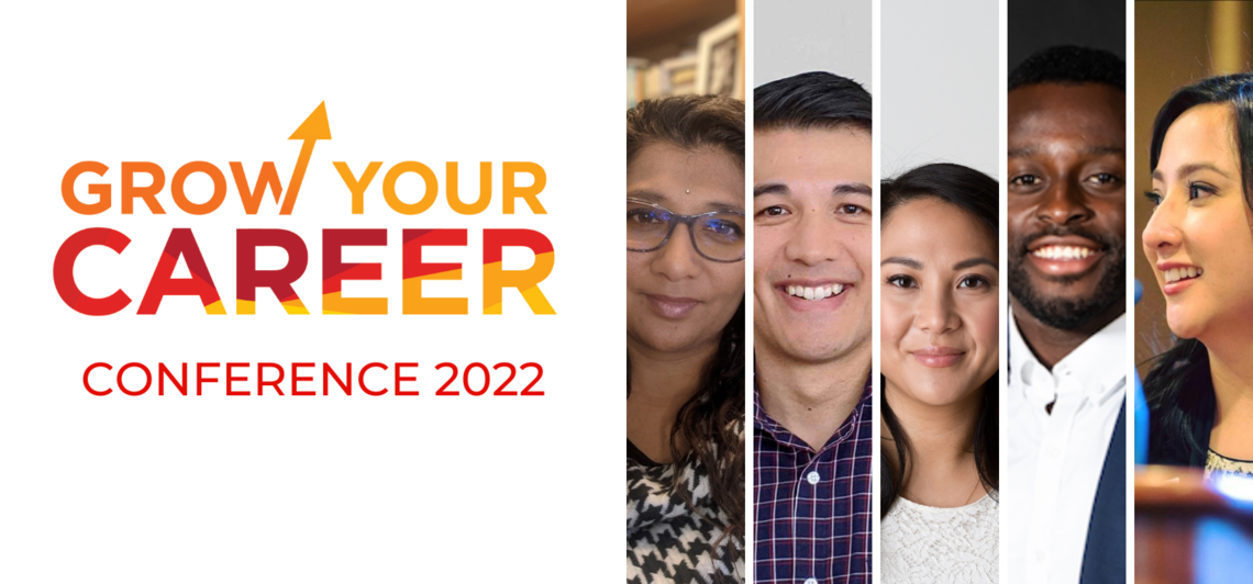Grow Your Career Conference 2022