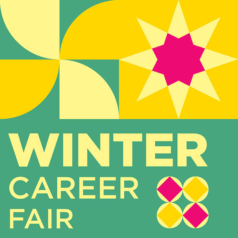 A yellow, green, and red graphic with the words "winter career fair" written on it