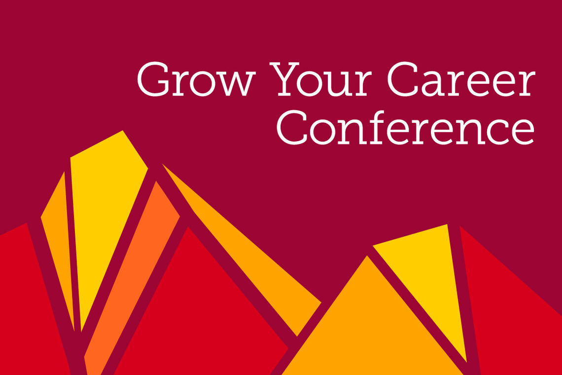 An image of various red, orange, and yellow geometric mountains with the title "Grow Your Career Conference" written in white