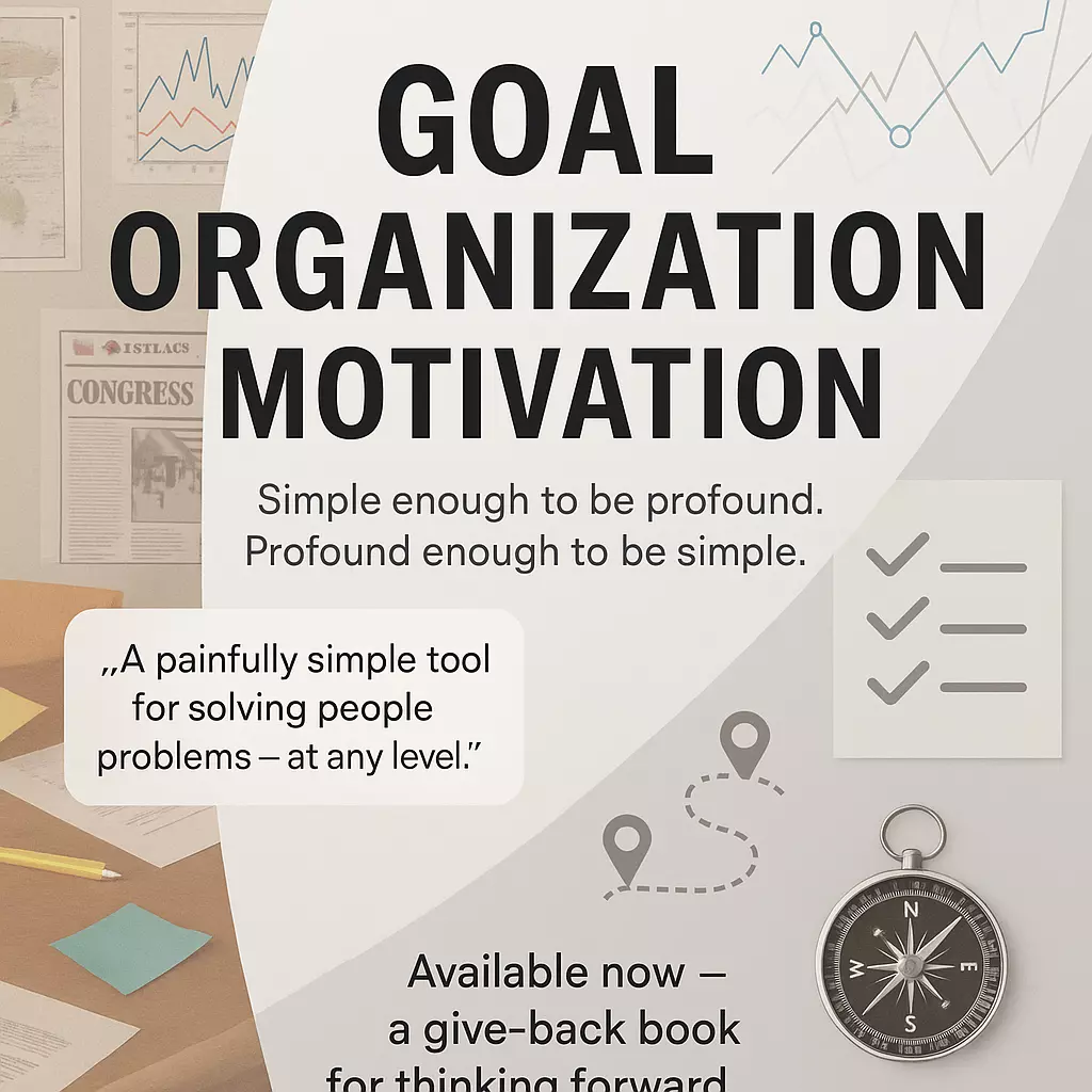 Promotional graphic for a book about goals, organization, and motivation, highlighting its simple, practical approach to solving people problems.